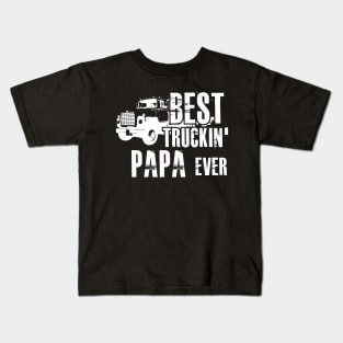 Trucker - Best Truckin' Papa ever Kids T-Shirt